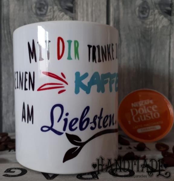 Kaffeebecher Kaffeetasse Mit Dir...